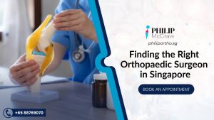 The Right Orthopaedic Surgeon in Singapore